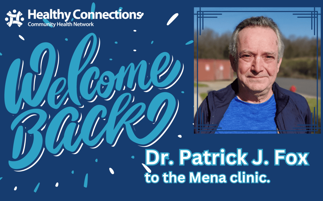 Dr. Patrick Fox returns to Healthy Connections