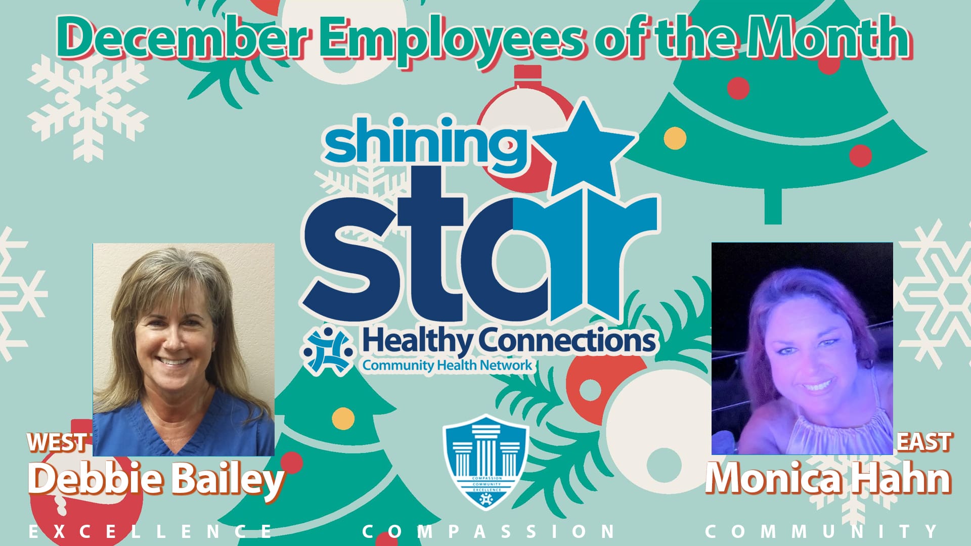 The Healthy Connections December Employees of the Month Debbie Bailey and Monica Hahn.