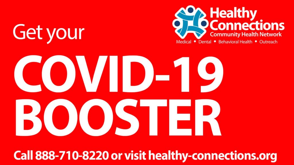 A bright red post that says "Get your COVID-19 BOOSTER" for Healthy Connections.