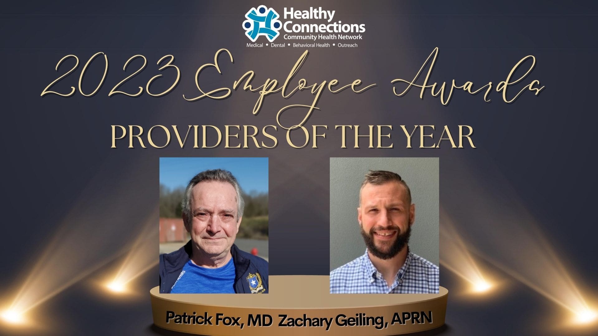 Congratulations to our 2023 Healthy Connections Providers of the Year Patrick Fox and Zachary Geiling.