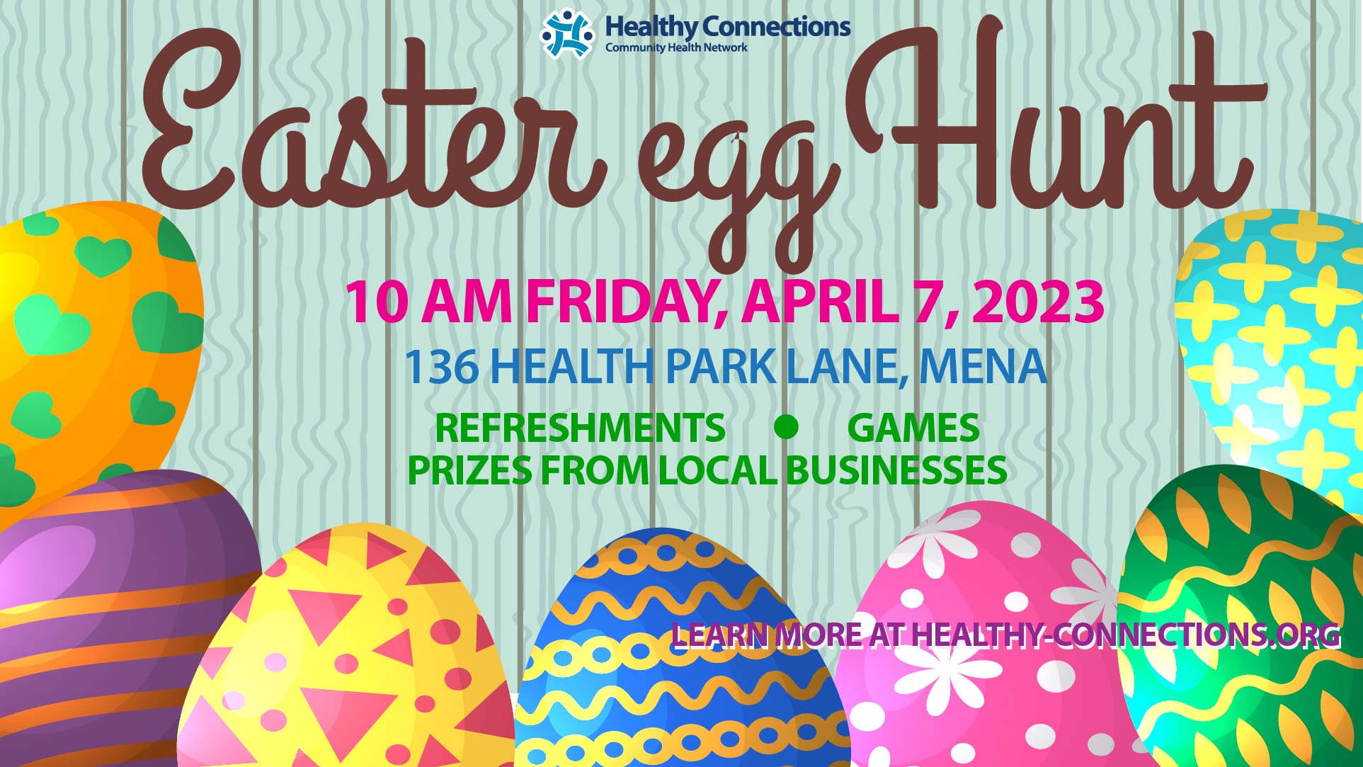 Healthy Connections Community Health Network is hosting a FREE Easter Egg Hunt on Friday, April 7, 2023.