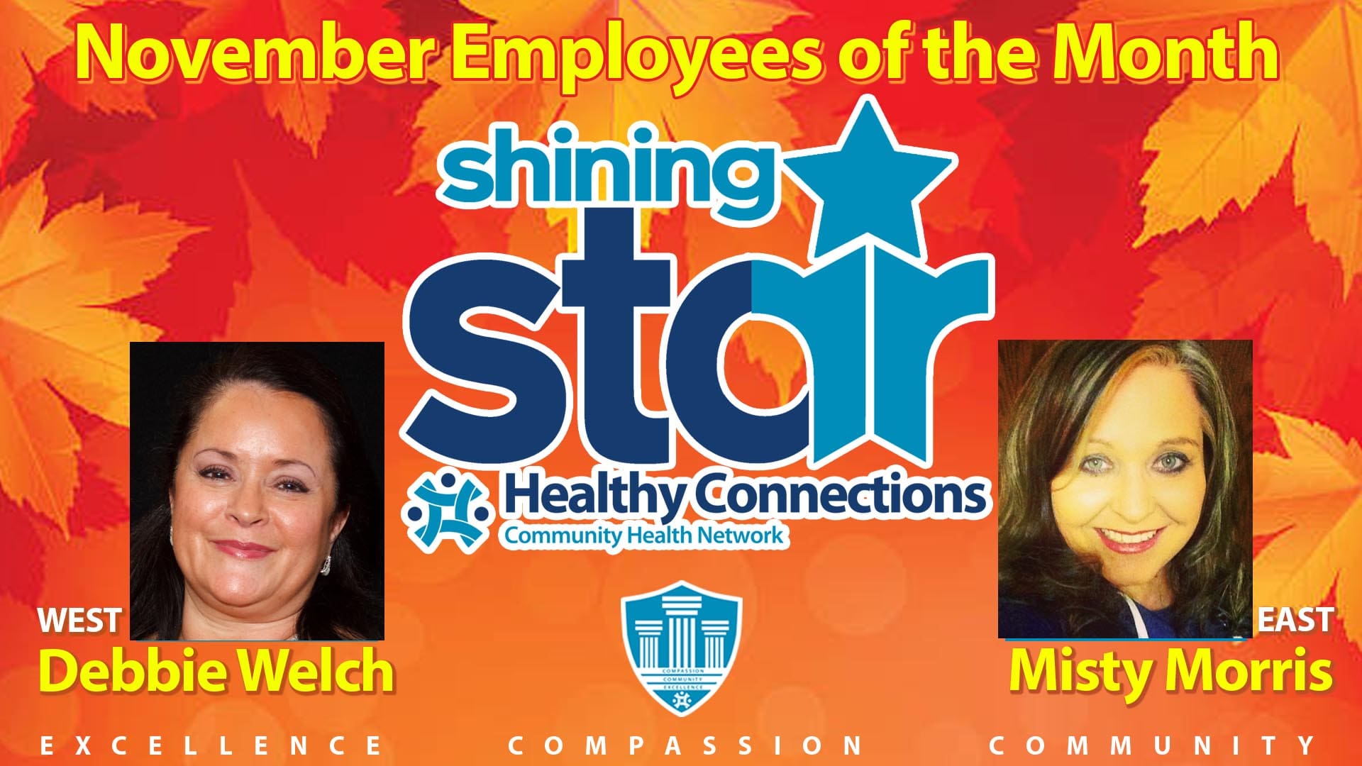 The November employees of the month Misty Morris and Debbie Welch announcement.