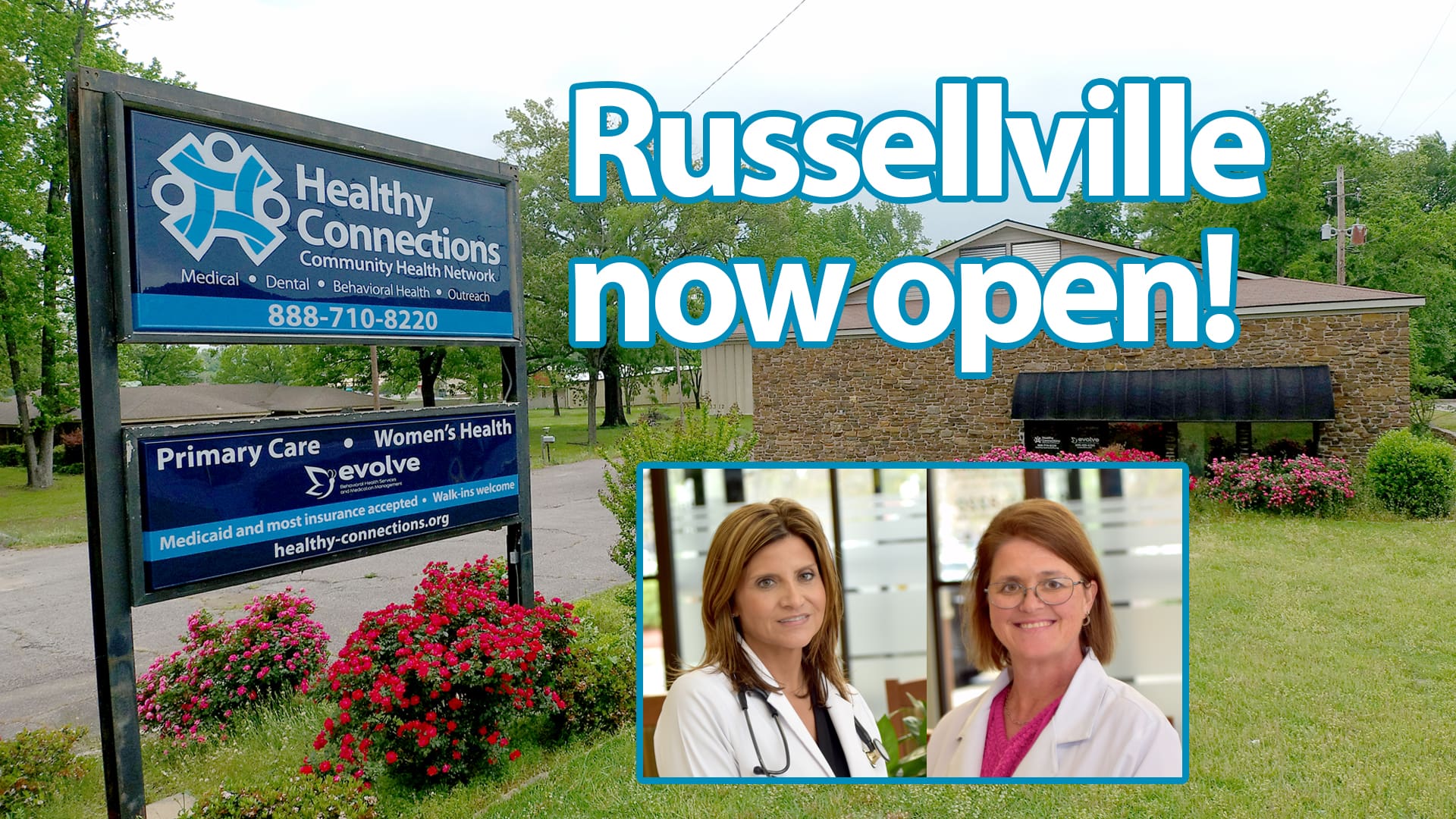 The Healthy Connections Community Health Network medical clinic in Russellville is now open and accepting new patients.