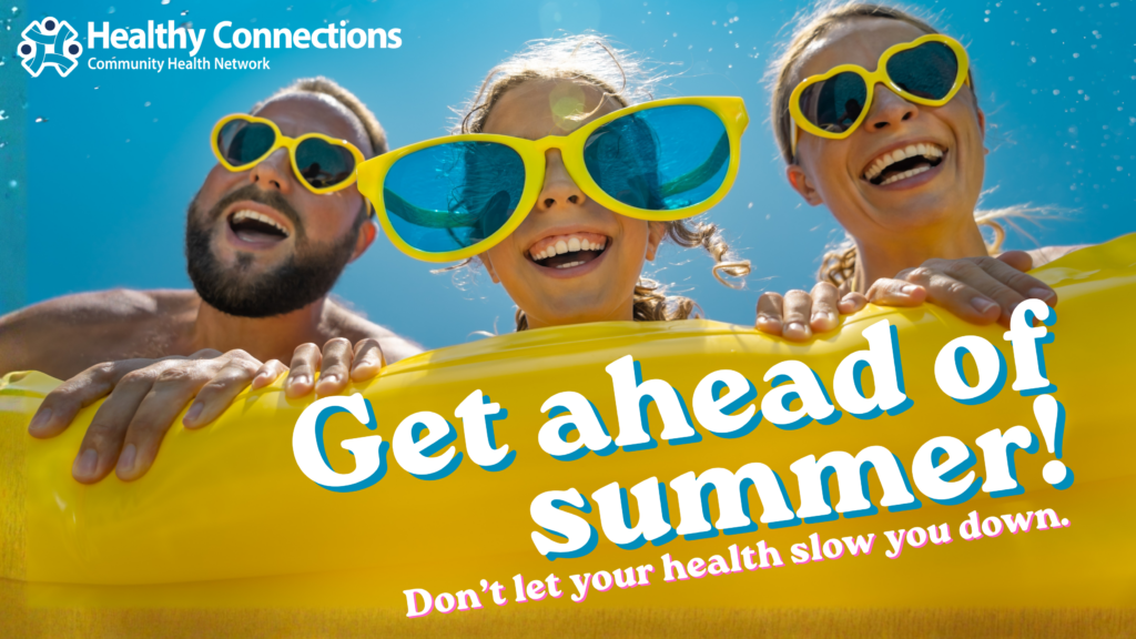 Primary care services visit before summer at Healthy Connections