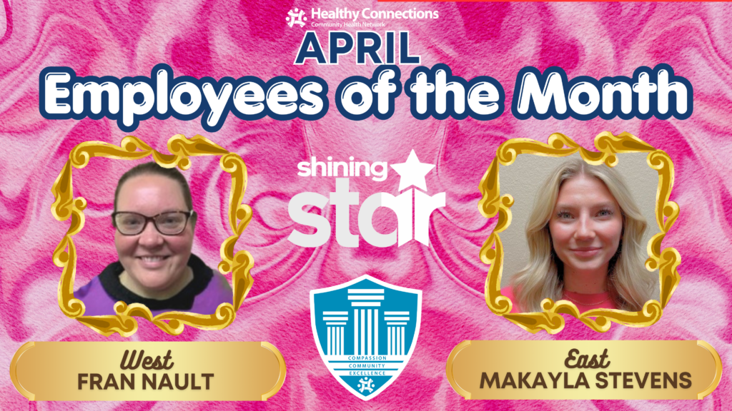 Healthy Connections Employee of the Month April winners