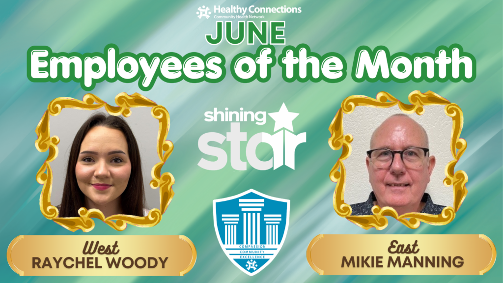Healthy Connections Employee of the Month June 2026 winners Mikie Manning and Raychel Woody